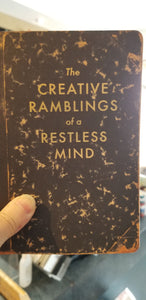 Creative Ramblings Of A Restless Mind